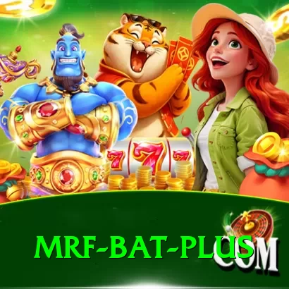 mrf bat Premium Slots - 2